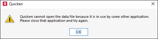 Quicken Cannot Open The File because it is in Use by Another Application